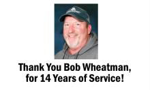 Bob Wheatman Retires after 14 Years of Service