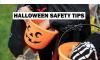 Halloween Safety Tips